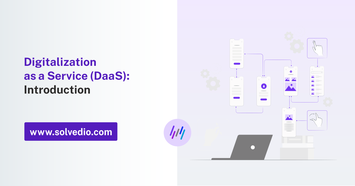 Digitalization as a Service (DaaS): Introduction | Solvedio